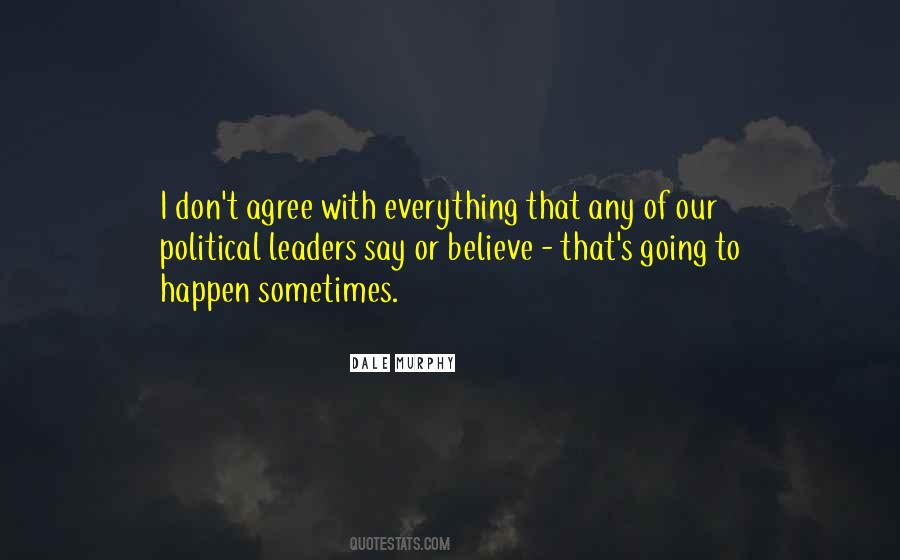 Don't Believe Everything You Think Quotes #253120