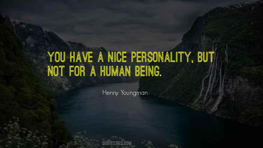 Nice Personality Quotes #520424