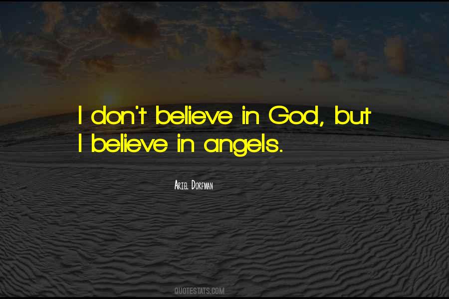 Don't Believe In God Quotes #432781