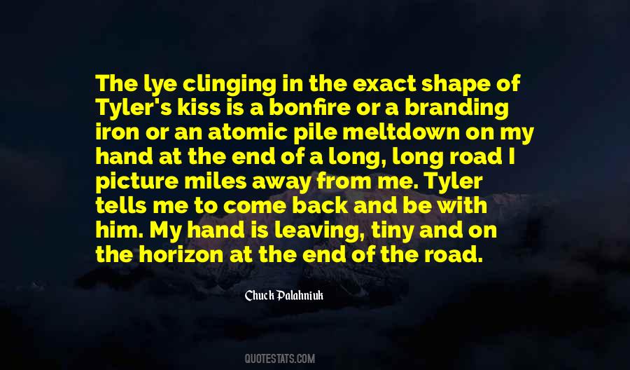 Miles On The Road Quotes #118285