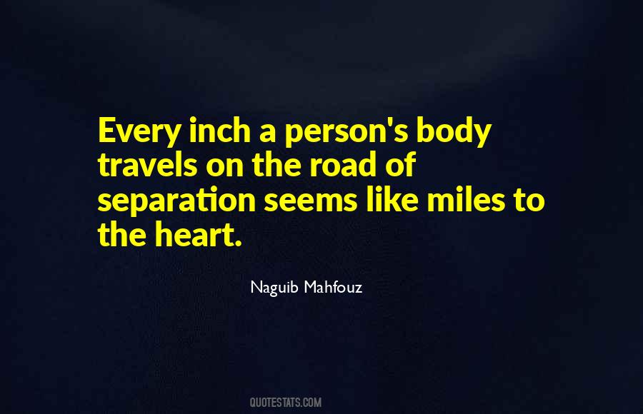 Miles On The Road Quotes #594925