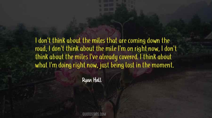 Miles On The Road Quotes #902005