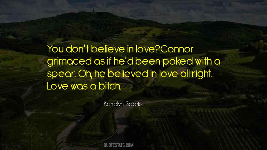 Don't Believe In Love Quotes #966107