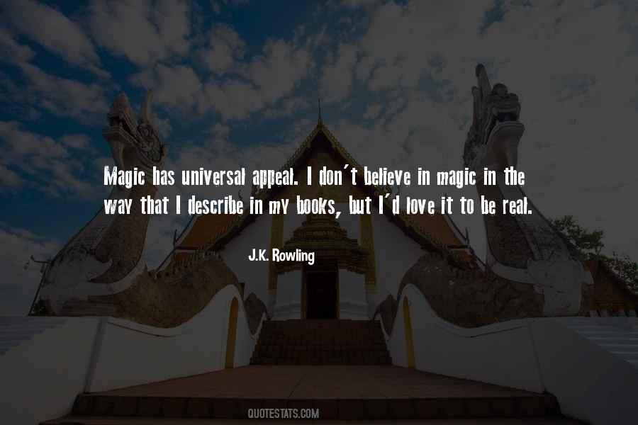 Don't Believe In Magic Quotes #1103861