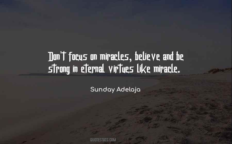 Don't Believe In Miracles Quotes #887391