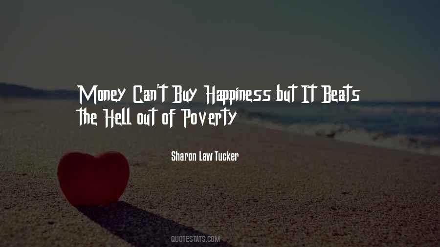 You Cant Buy Happiness With Money Quotes #821087