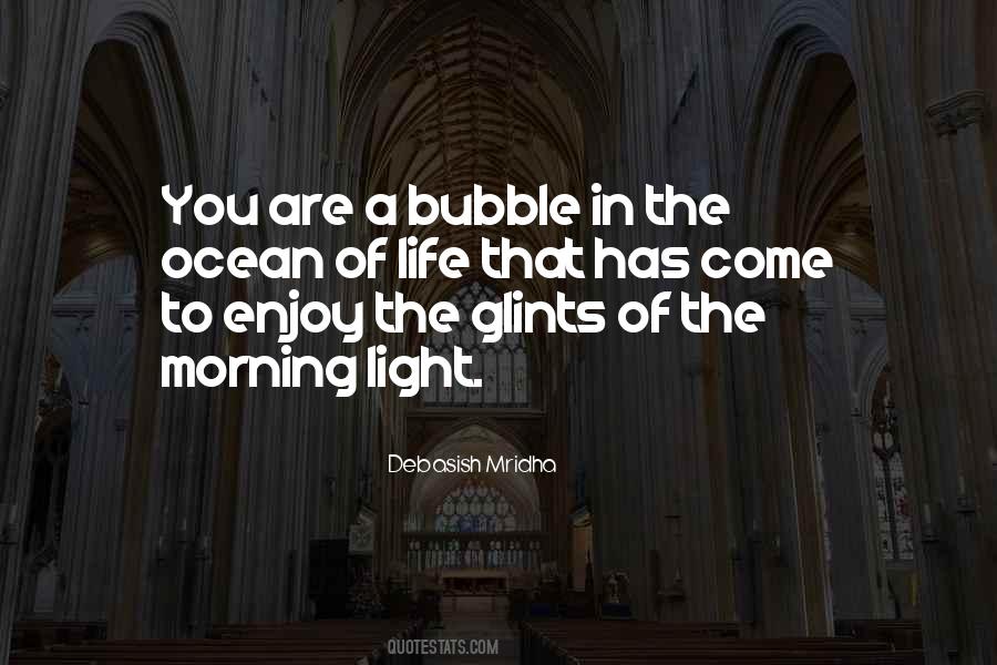 Quotes About The Morning Light #516599