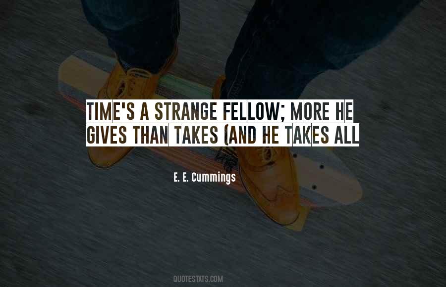 Strange Time Quotes #1635861