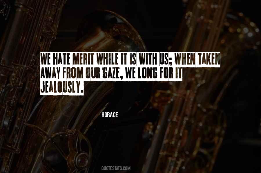 Hate Him So Much Quotes #4022