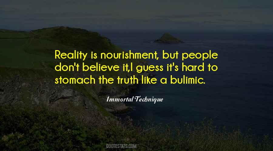 Don't Believe The Truth Quotes #1034447