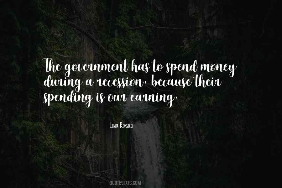 I Spend My Own Money Quotes #310321