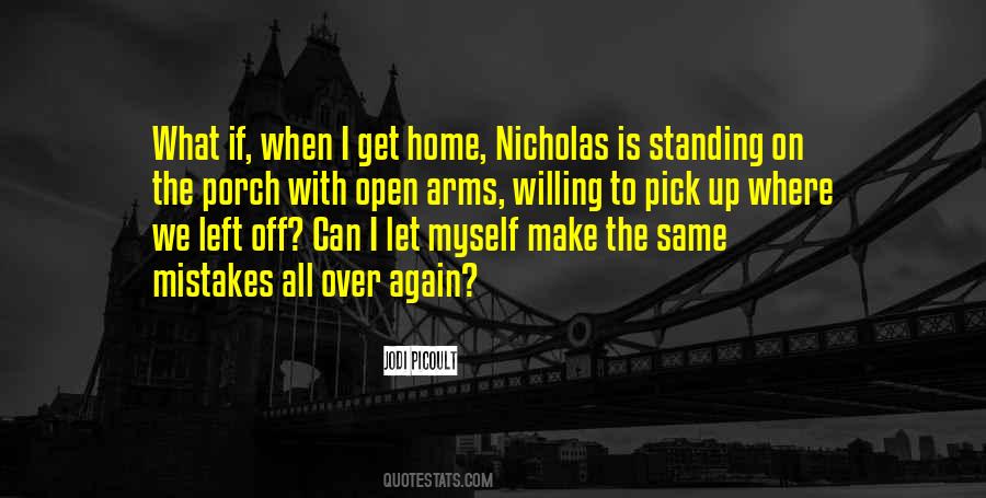 Pick Myself Up Quotes #1636731