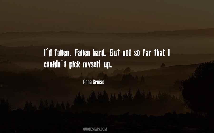 Pick Myself Up Quotes #520096