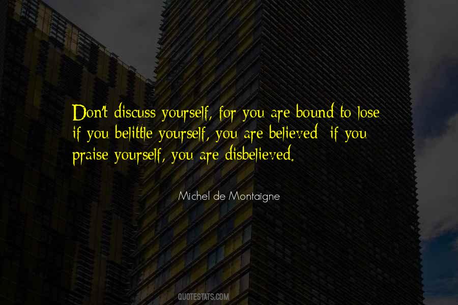 Don't Belittle Yourself Quotes #578842