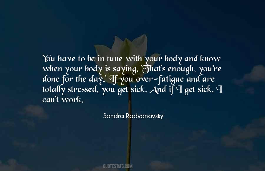 I Know Your Stressed Quotes #114149
