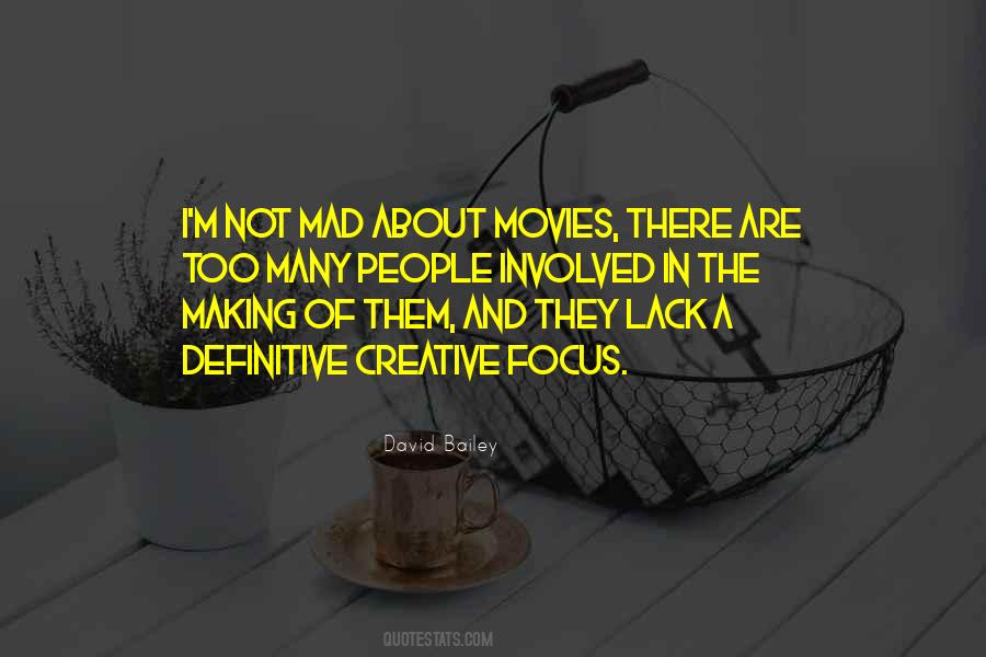 Making Me Mad Quotes #1318272