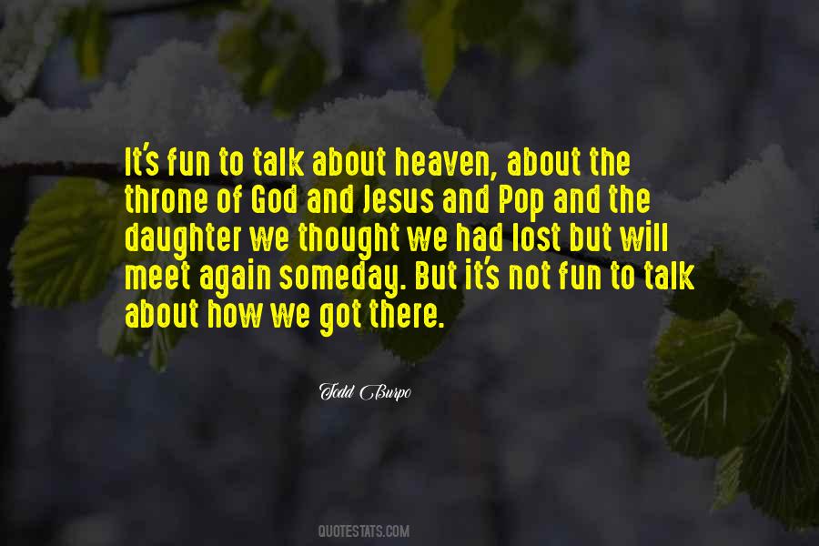 Jesus Heaven Quotes #1700192