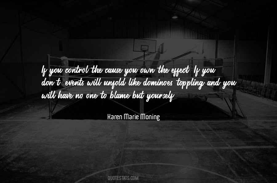 Don't Blame Yourself Quotes #1530281
