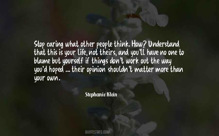 Don't Blame Yourself Quotes #769003