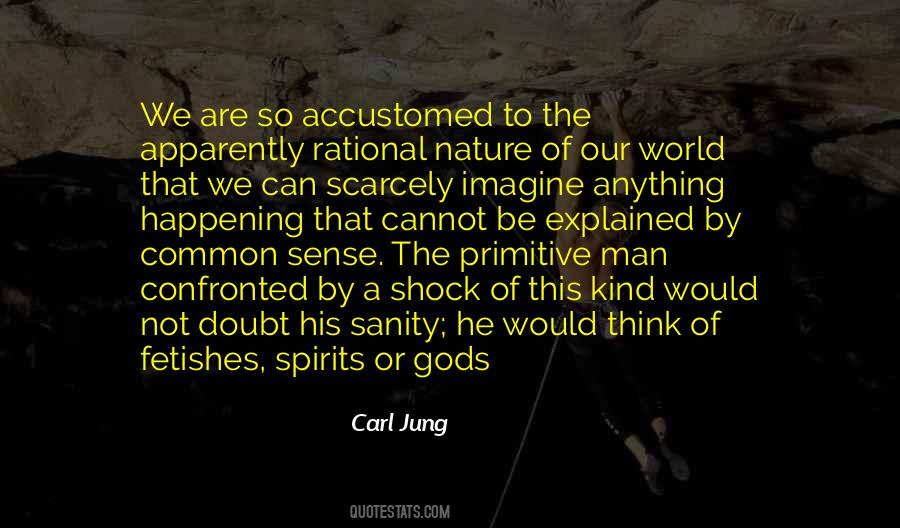 You Are My Sanity Quotes #149779