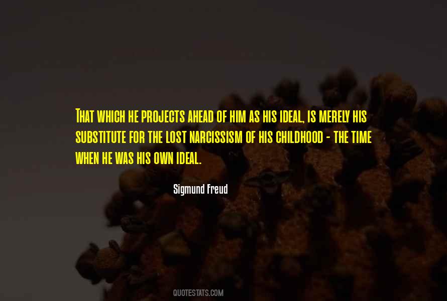 Sigmund Freud Narcissism Quotes #25732