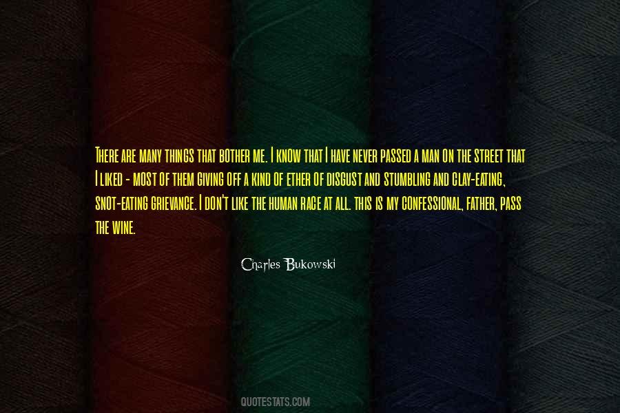 Don't Bother Me Quotes #1033879