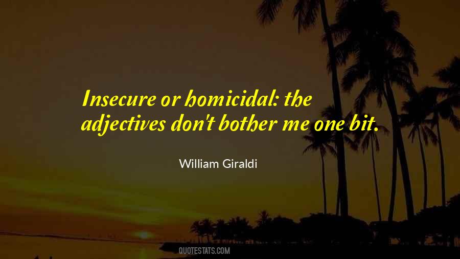 Don't Bother Me Quotes #1753977