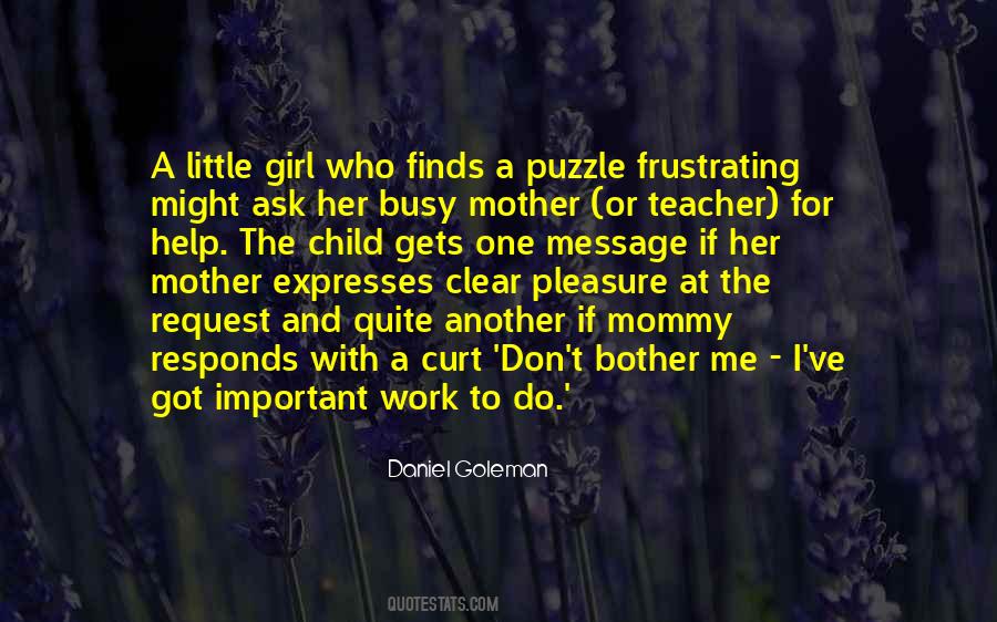 Don't Bother Me Quotes #1785109