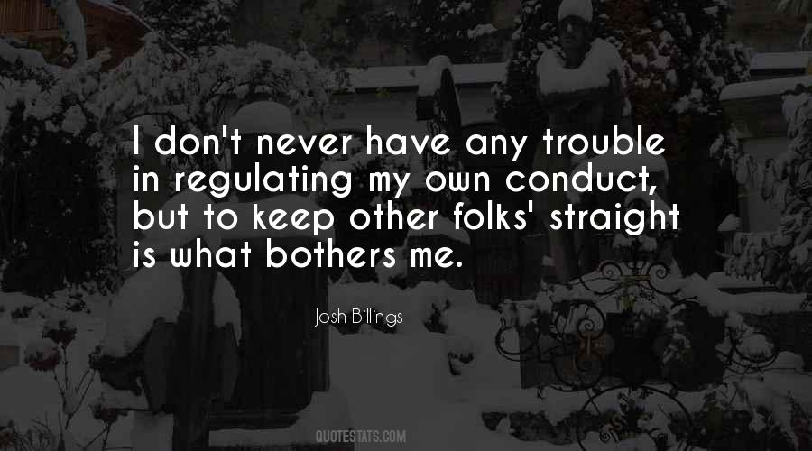 Don't Bother Me Quotes #551344