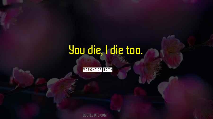 Quotes About Insurgent Tobias #636769
