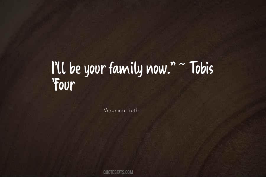 Quotes About Insurgent Tobias #892388