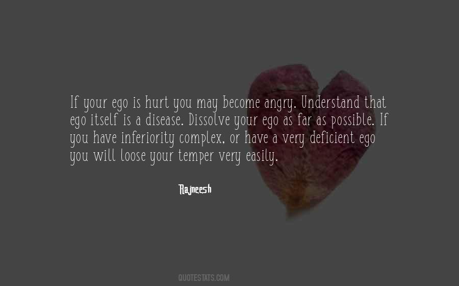 When Your Ego Is Hurt Quotes #1869212