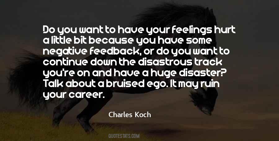 When Your Ego Is Hurt Quotes #959660
