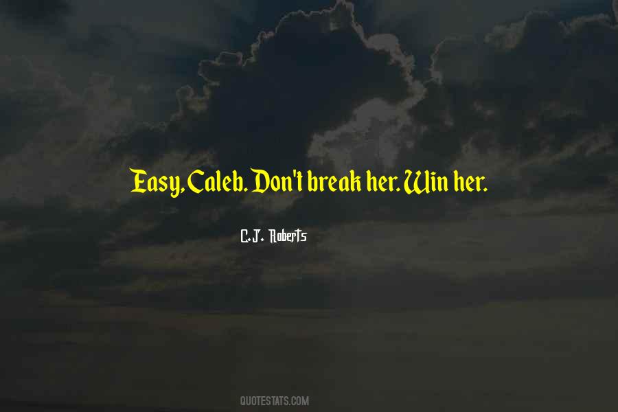 Don't Break Quotes #431652