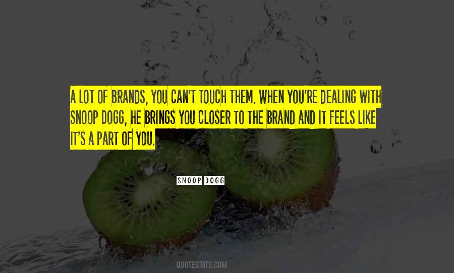 The Brand Quotes #1586896