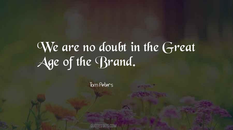 The Brand Quotes #336487