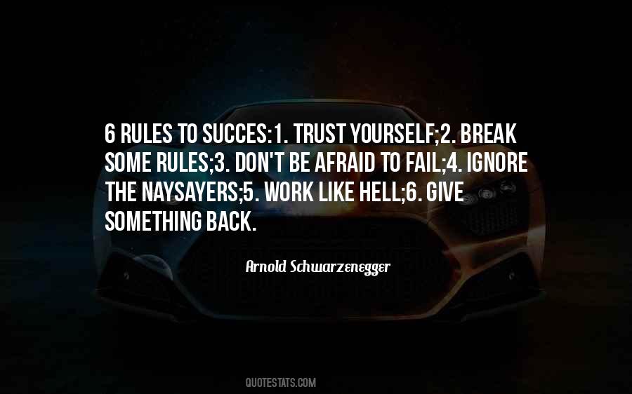 Don't Break The Rules Quotes #1534936