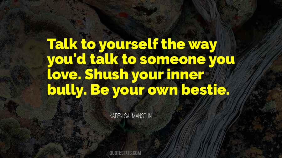 Your My Bestie Quotes #286747