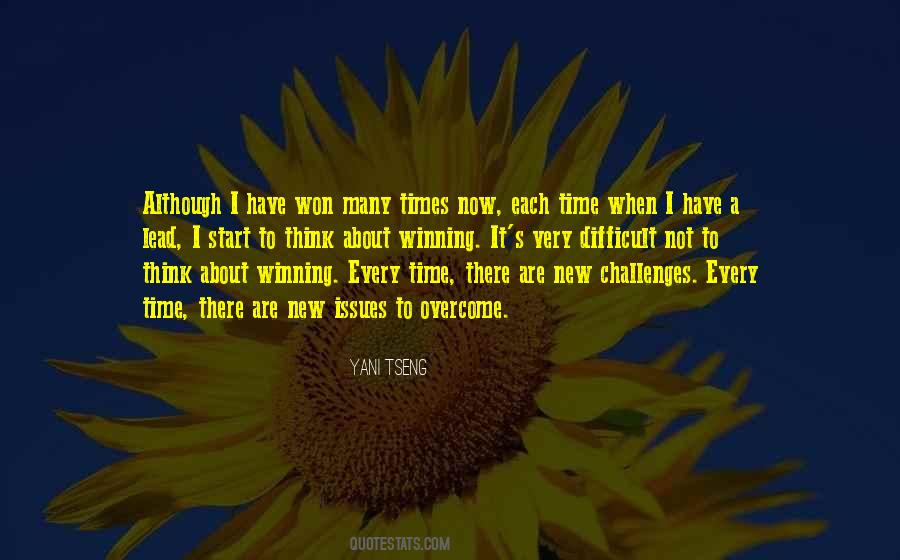When Times Are Difficult Quotes #929689