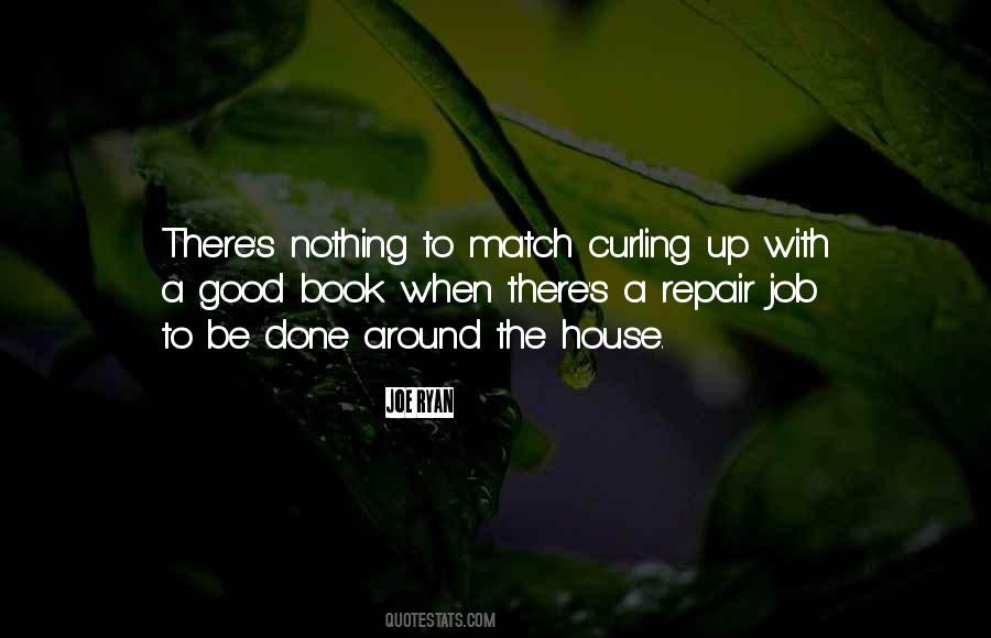 House Job Quotes #551297