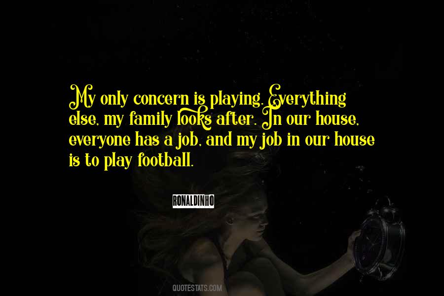 House Job Quotes #651846