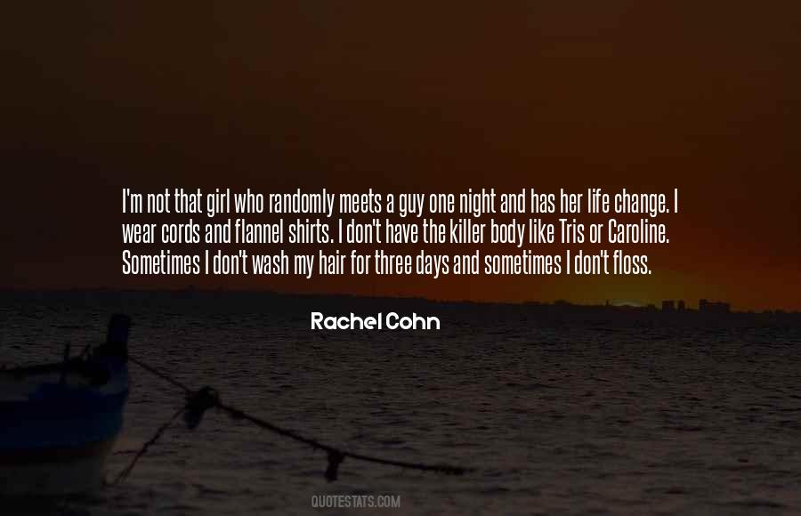 Change My Hair Quotes #1091829