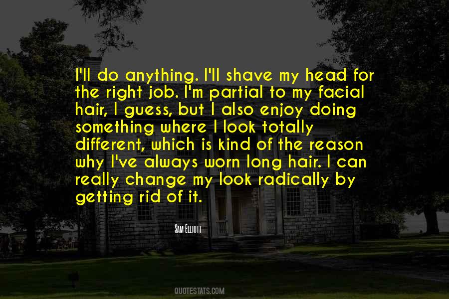 Change My Hair Quotes #1712846