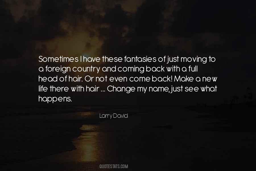 Change My Hair Quotes #1752439
