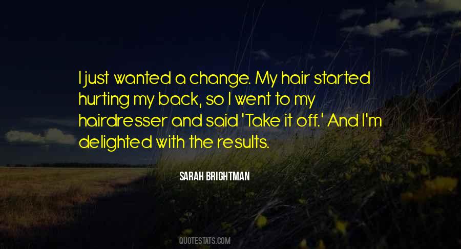 Change My Hair Quotes #1846536