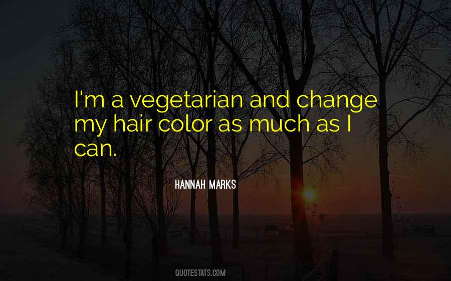 Change My Hair Quotes #43230