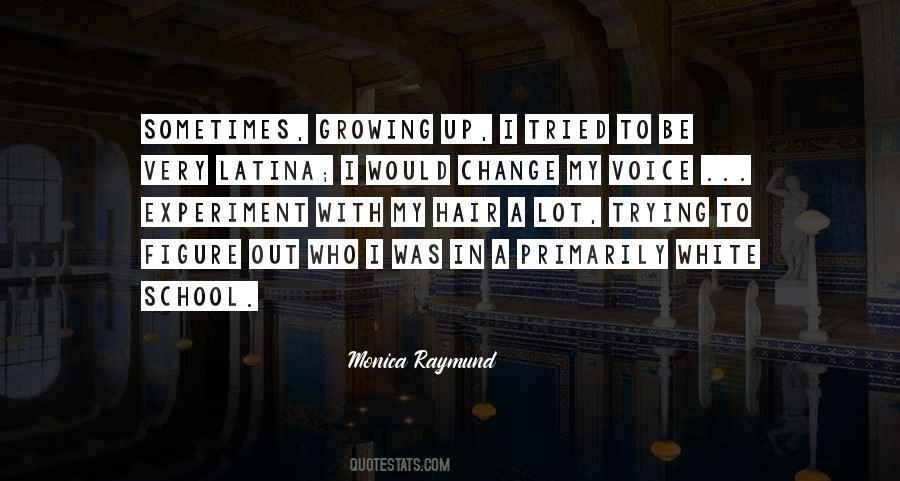 Change My Hair Quotes #523633