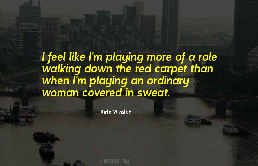 Just An Ordinary Woman Quotes #1533304