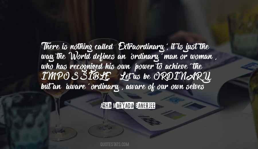 Just An Ordinary Woman Quotes #219433