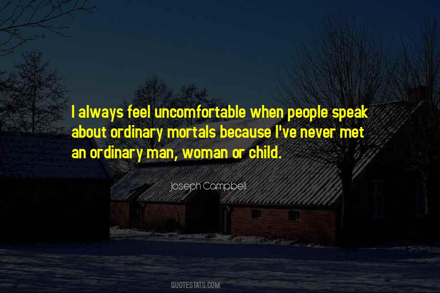 Just An Ordinary Woman Quotes #541710